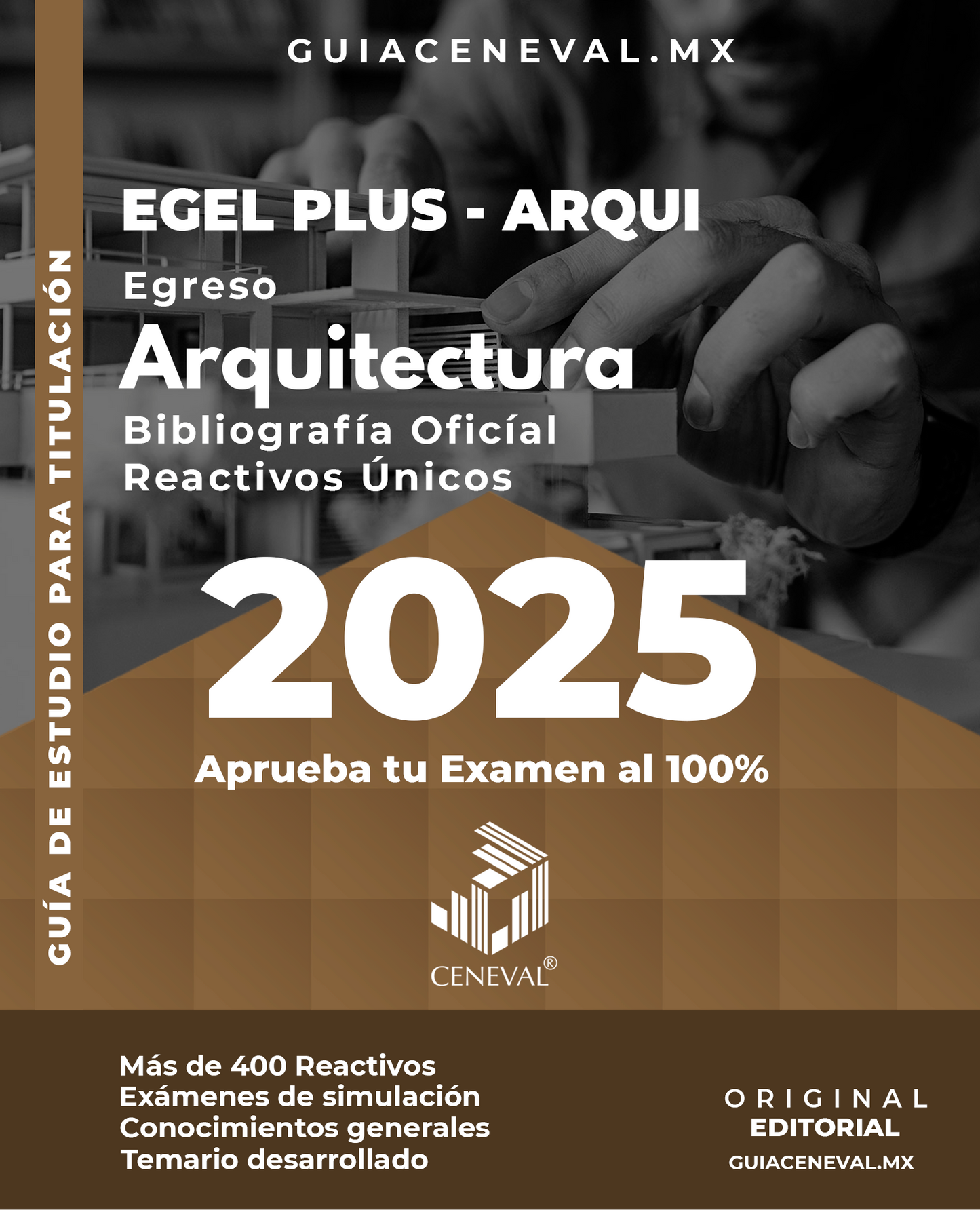 Guía Ceneval Egel Plus Arquitectura
