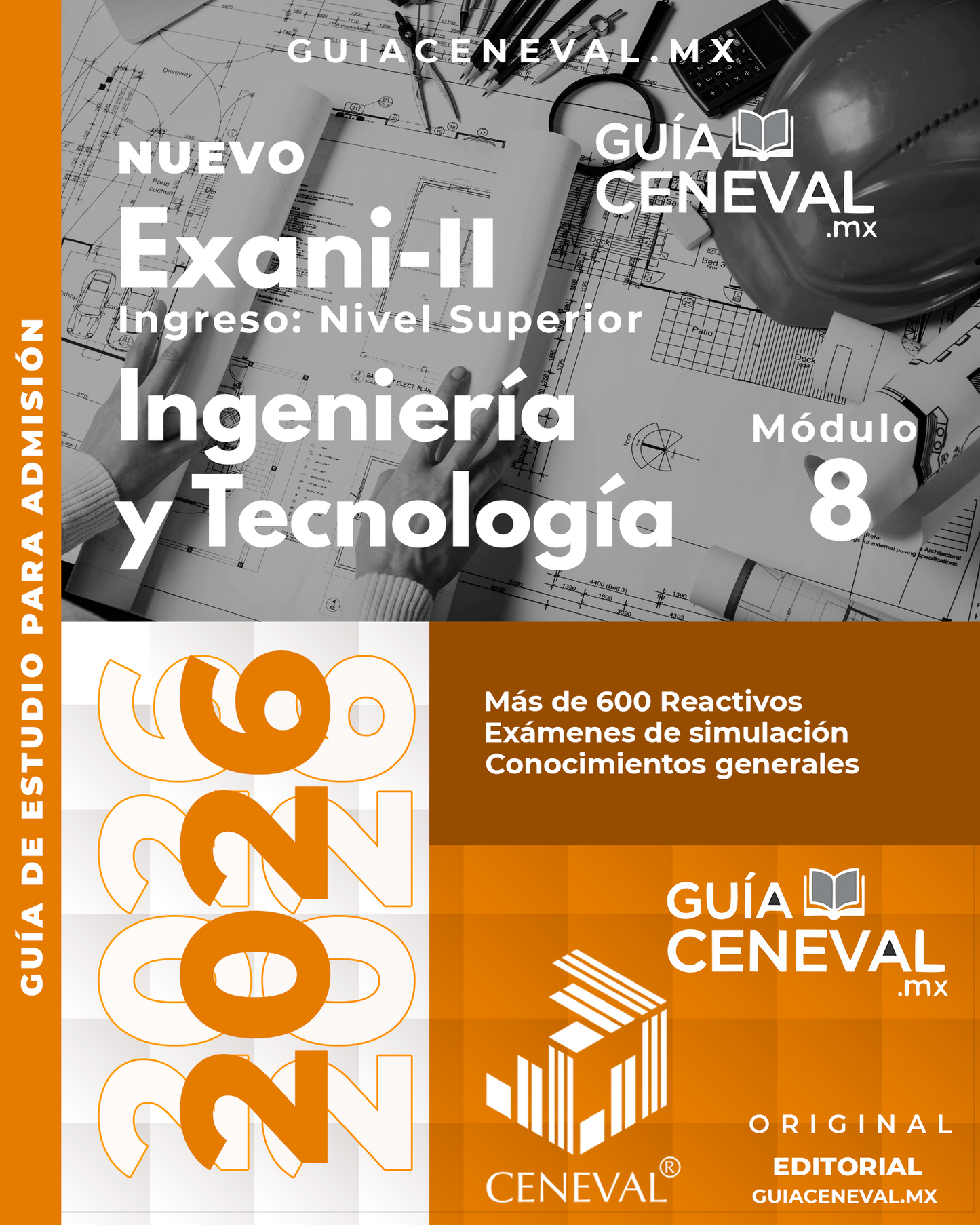 Guía EXANI-II Ingenierías y Tecnología 2026 - Temario de Matemáticas y Física para Ingenieros