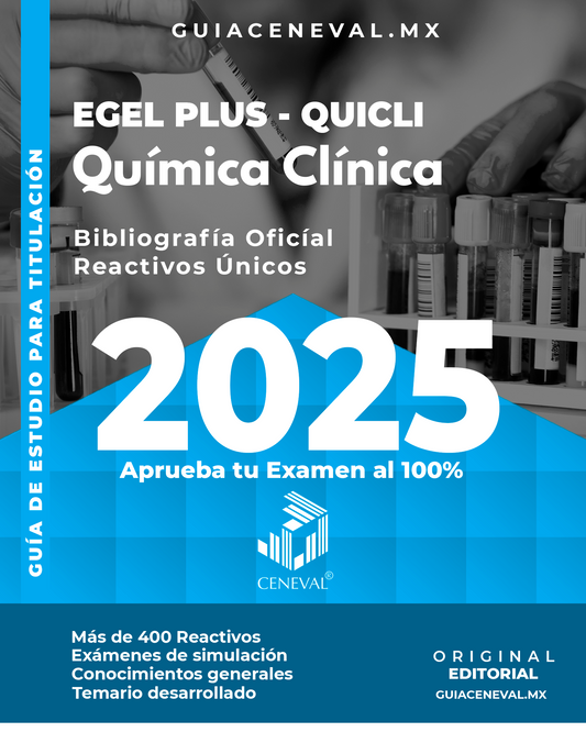 Guía Ceneval Egel Química Clínica
