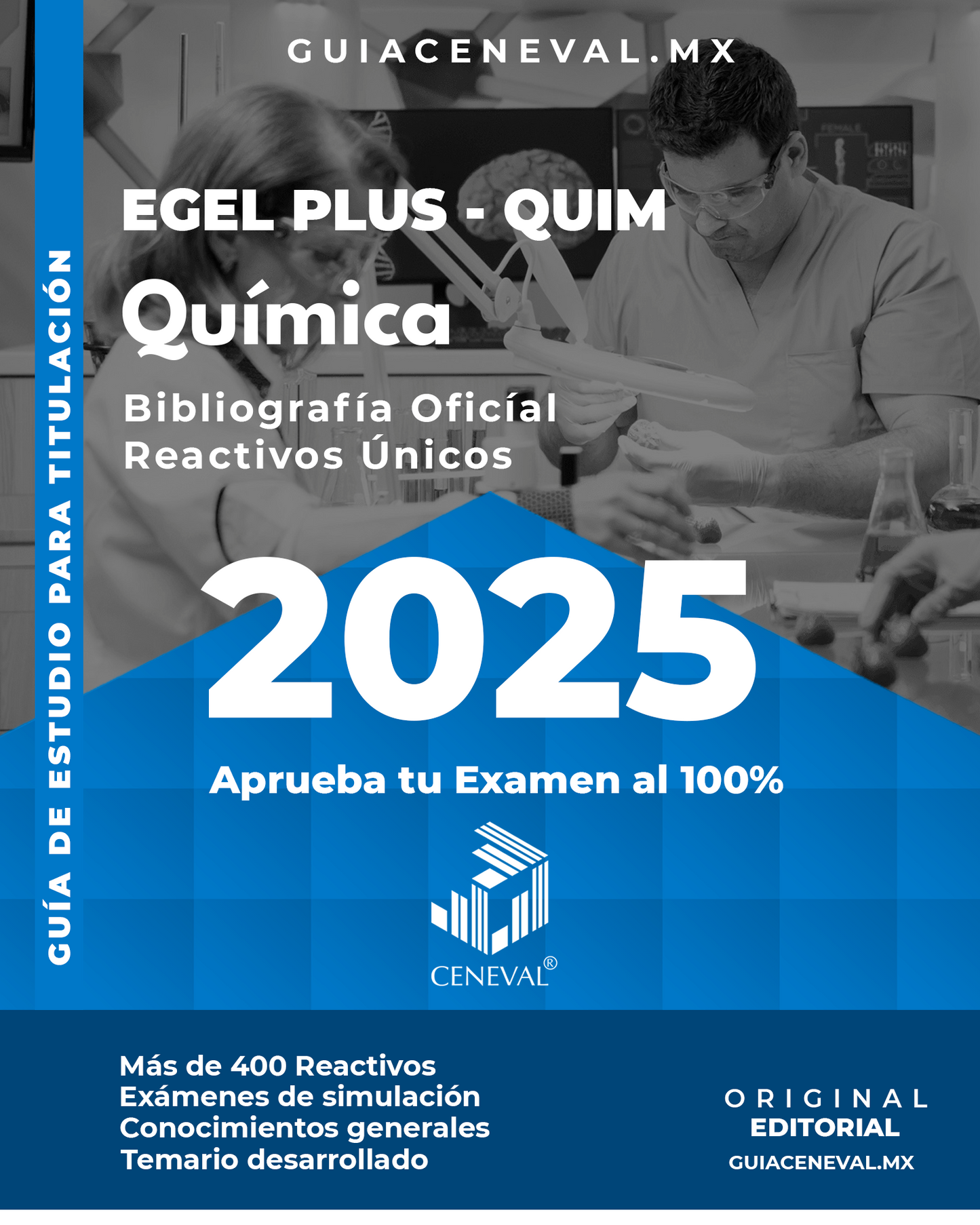 Guía Ceneval Egel Plus Química